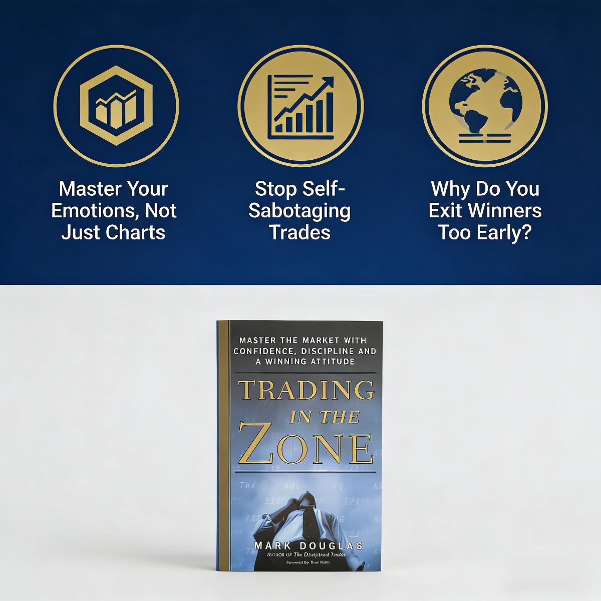 Psychology Book: Trading in The Zone by Mark Douglas - Master Trading Psychology