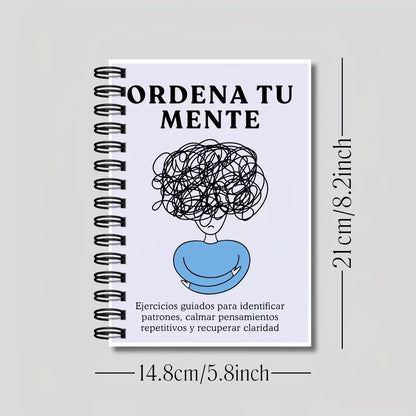 ORDENA TU MENTE Guided Reflection Journal in Spanish - Mental Health Workbook with Stress Relief Mindfulness Exercises for Self