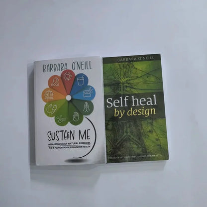 Barbara O'Neill Sustain Me & Self Heal By Design Book