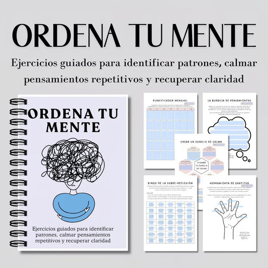 ORDENA TU MENTE Guided Reflection Journal in Spanish - Mental Health Workbook with Stress Relief Mindfulness Exercises for Self