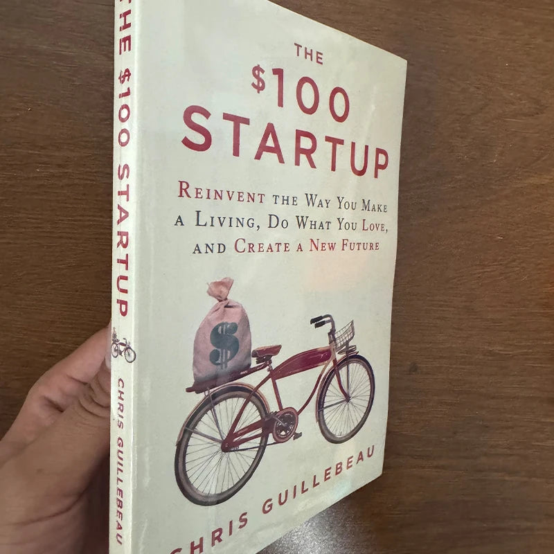 The $100 Startup Chris Guillebeau Reinvent Make A Living Do What You Love Business Startup Self Development Paperback Book