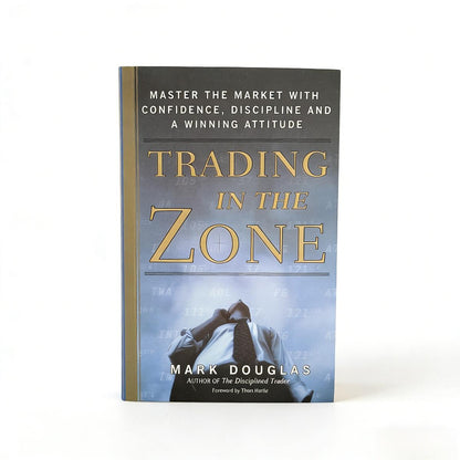 Psychology Book: Trading in The Zone by Mark Douglas - Master Trading Psychology